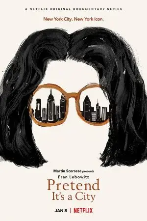 Fran Lebowitz: Giả như nó là thành phố Fran Lebowitz: Giả như nó là thành phố