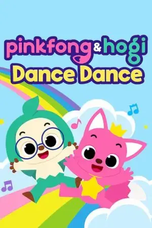 Pinkfong & Hogi Dance Dance Pinkfong & Hogi Dance Dance